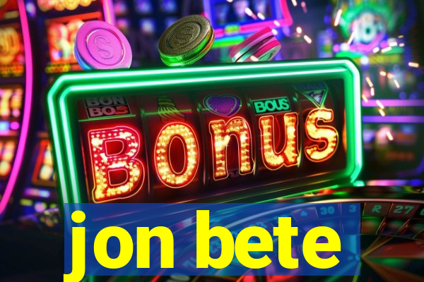 jon bete